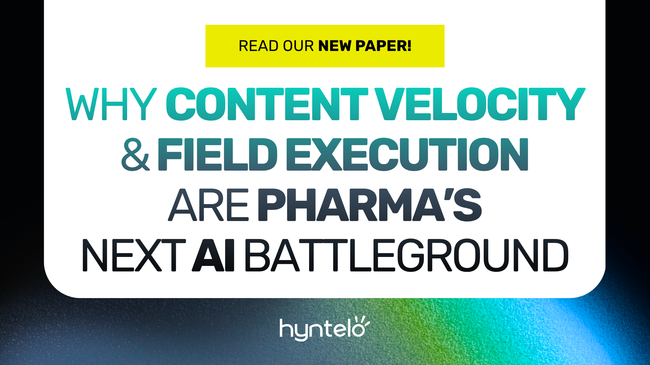 Why Content Velocity & Field Execution are Pharma’s Next AI Battleground