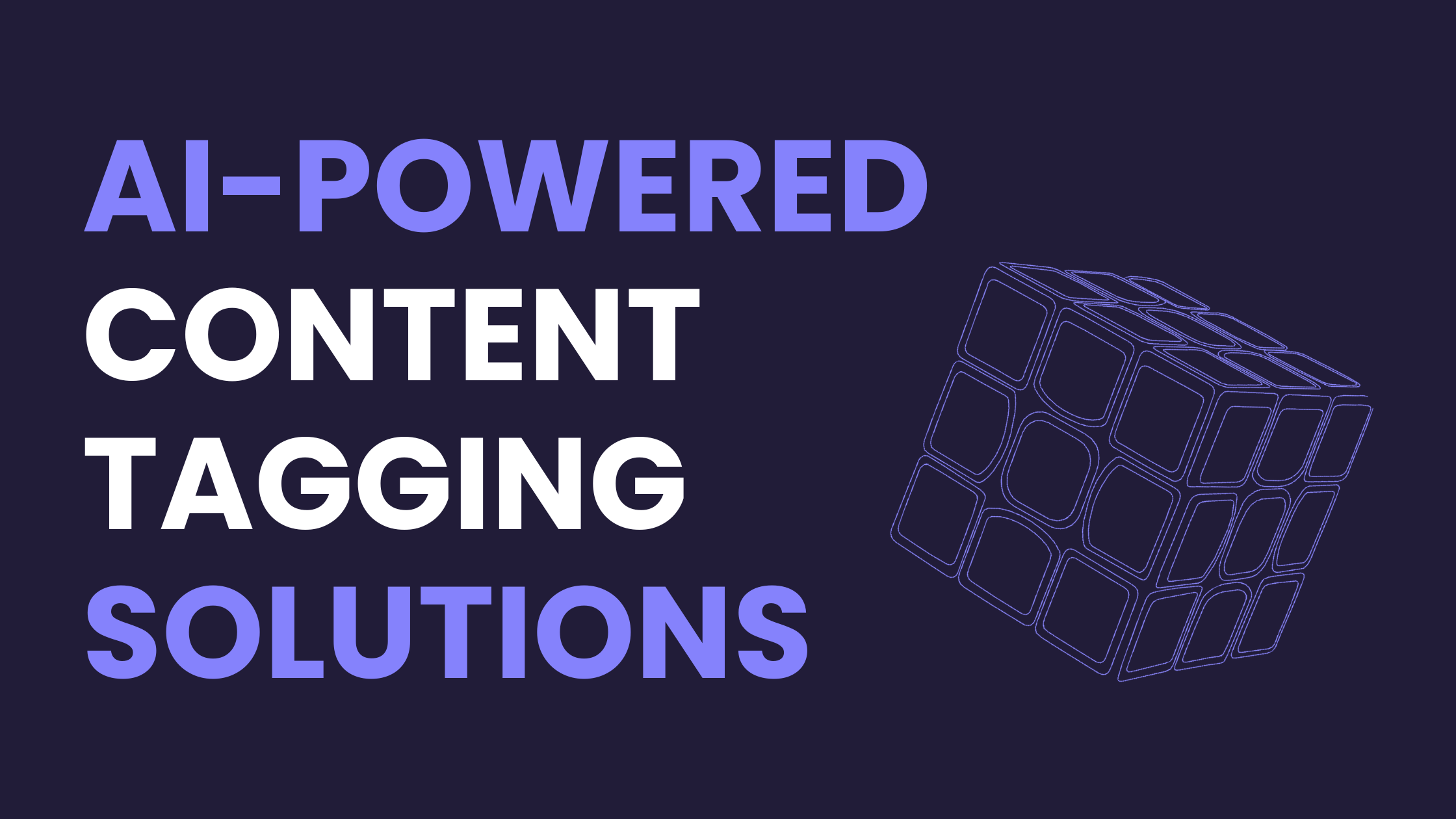 AI Powered Content Tagging Solutions